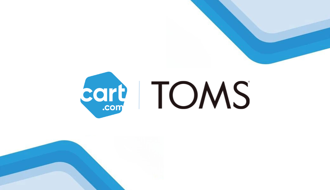 TOMS Selects Cart.com As Its U.S. Fulfillment Partner